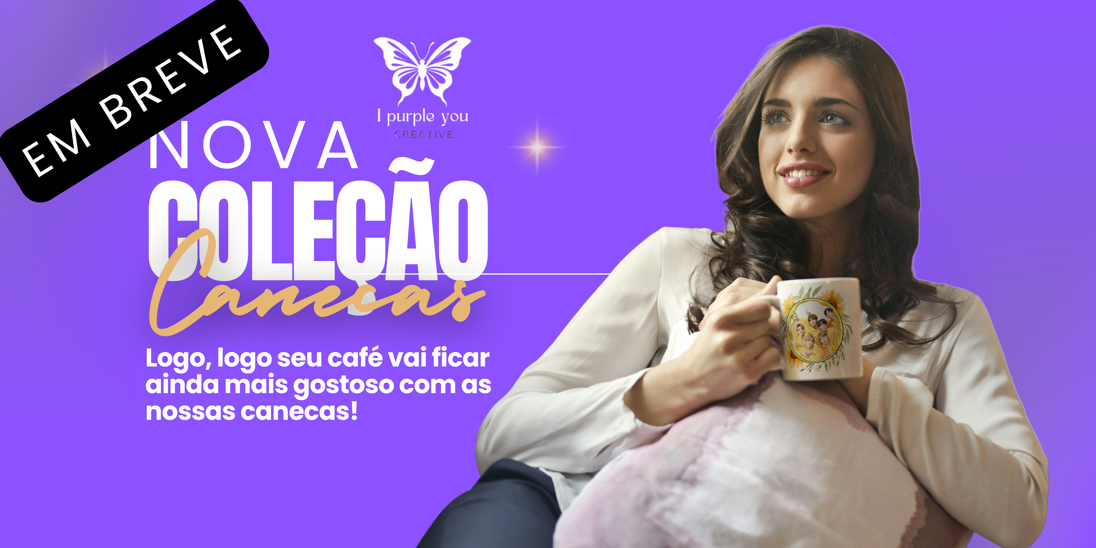 Banner Nova Coleção de Canecas